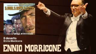 Ennio Morricone  Il deserto Il Buono Il Brutto E Il Cattivo  The Good The Bad And The Ugly [upl. by Galvan743]