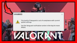 ✅VAN9003 VALORANT WINDOWS 11 [upl. by Mclaughlin]