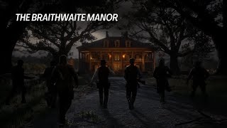 The Braithwaite Manor  Iconic Mission from Red Dead Redemption 2 [upl. by Darrick]