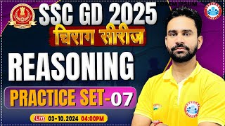 SSC GD Reasoning Class  SSC GD 2025  SSC GD Reasoning Practice Set 07  by Rahul Sir  चिराग सीरीज [upl. by Silvio809]