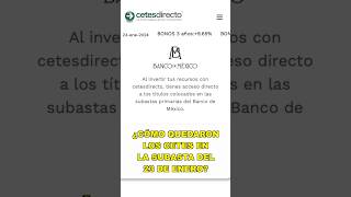 ⚠️ Subasta de CETES 23 enero 2024 ¿Cómo quedaron las tasas cetes cetesdirecto inversiones [upl. by Napoleon]