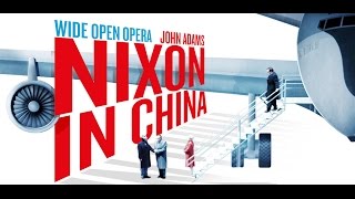 Nixon in China [upl. by Voletta]