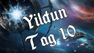 Yildun Tag 10  OGame Yildun Reihe  deutsch  german [upl. by Pathe]