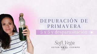 ❤️‍🔥 DETOX de primavera 5x5 y desparasitación ES AHORA🦋 [upl. by Stefa]