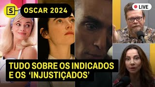 🔴 OSCAR 2024 Filmes indicados  MELHORES e PIORES  onde assistir l AO VIVO [upl. by Alexandria]