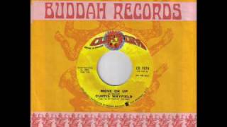 Curtis Mayfield Move On Up [upl. by Weatherby]