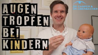 Wie verwendet man Augentropfen bei Kindern [upl. by Woermer184]