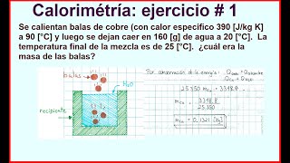 Calorimetría Ejercicio 1 [upl. by Semele493]