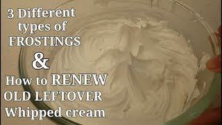 How to make 3 DIFFERENT FROSTINGS  WHIPPED CREAM  BUTTERCREAM  WHIPPED CREAM BUTTERCREAM FROSTING [upl. by Cote]