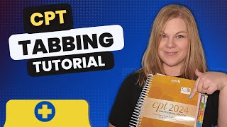 How to Tab Your CPT Book  Medical Coding Tabbing Walkthrough [upl. by Girard603]