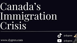 This Is Why Canada Is Facing An Immigration Crisis [upl. by Ayhdnas]