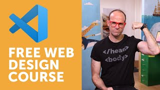 Free Course Beginner Web Design using HTML5 CSS3 amp Visual Studio Code [upl. by Mcgannon]