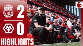 Highlights Klopps final Liverpool game  Liverpool 20 Wolves [upl. by Nwahsit]