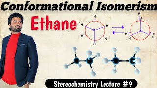 Introduction to Conformational IsomerismConformational Isomerism of Ethane Conformationalisomerism [upl. by Columba883]