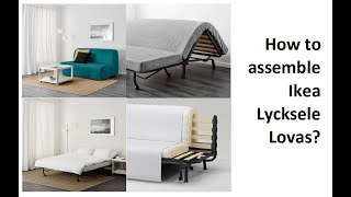 How to assemble Ikea Lycksele Lovas [upl. by Philps]