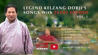 Legend singer Kelzang Dorji’s Songs with Tashi Studio [upl. by Rosemary811]