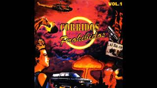 Corridos Prohibidos Vol 1 [upl. by Linzer]