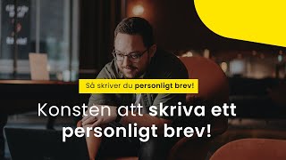 Konsten att skriva ett personligt brev Så skriver du ett personligt tips  6 tips [upl. by Rafaelle231]