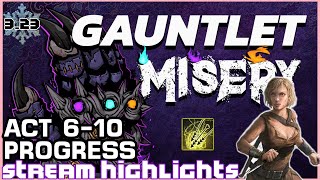 Progressing Through Acts With Toxic Rain PF in Misery Gauntlet  Gorathas StreamHighlights 323 PoE [upl. by Naira]