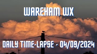 Wareham  Daily Timelapse  04092024 [upl. by Nyladnewg]