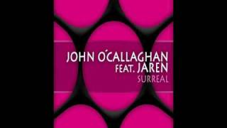 John OCallaghan feat Jaren  Surreal Original Mix CVSA085 [upl. by Westfahl580]