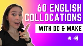 60 English Collocations with DO and MAKE [upl. by Glasgo]