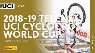 20182019 Telenet UCI Cyclocross World Cup – Iowa USA  Men Elite [upl. by Naitsyrk]