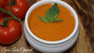 RECETTE DE LA SOUPE DE TOMATES ET POIVRONS RÔTI  THE BEST ROASTED TOMATOES AND PEPPERS SOUP [upl. by Ecydnac]