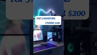 TOP 3 GAMING MONITORS UNDER 200 [upl. by Maurilia]