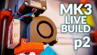 Live Building the Original Prusa i3 MK3 22 [upl. by Ely]