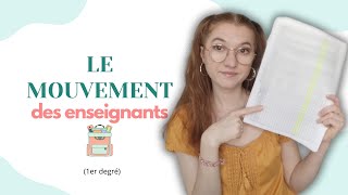 LE MOUVEMENT DES ENSEIGNANTS 1er degré [upl. by Estey491]