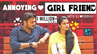 Annoying Girlfriend With Siddu  Random Videos  Black Sheep [upl. by Nlyak246]