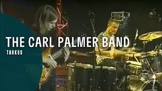 The Carl Palmer Band  Tarkus Live in Europe [upl. by Novanod]