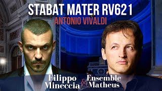 STABAT MATER RV621  Vivaldi  Filippo Mineccia  Ensemble Matheus I Jch Spinosi Best of Baroque [upl. by Aknahs]