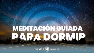 🎧Transforma tu Noche con esta Meditación Guiada para Dormiralivia la ANSIEDAD y el ESTRÉS💙 [upl. by Eniretak]