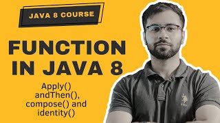 Java 8 Function Interface Explained How to Use apply andThen compose and identity [upl. by Eenobe]