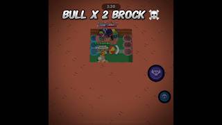 Bull x 2 Brocks ☠️CLOSE MATCH brawlstars showdown highlights бравлстарс [upl. by Nwaf462]