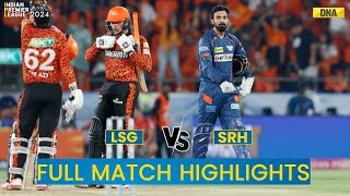 SRH vs LSG Full Match Highlights Sunrisers Hyderabad Vs Lucknow Super Giants Match Scorecard I [upl. by Ainevul]