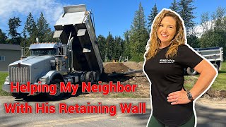 Helping My Neighbor Finish His Retaining Wall Can I fit 14 loads in his yard in one day [upl. by Nailliw]