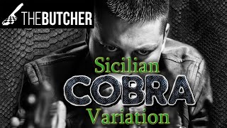 The DANGEROUS Sicilian Cobra Variation [upl. by Carmon]