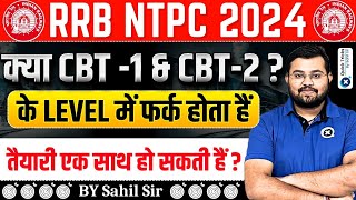 RRB NTPC 202425  RRB NTPC CBT1 amp CBT2 Level  NTPC CBT1 amp CBT2 Best Strategy by Sahil sir [upl. by Atneciv]