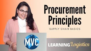 Procurement Principles Supply Chain Basics [upl. by Burd166]