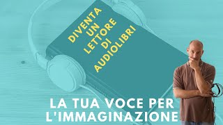 Come diventare lettore di AUDIOLIBRI [upl. by Irehc]