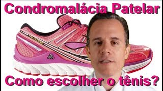 Como escolher o tênis para condromalácia patelar [upl. by Adiv804]