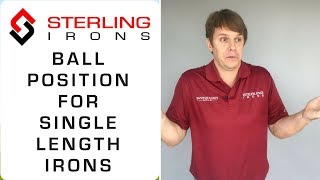 Golf Ball Position With Irons Single Length Irons [upl. by Ennaillek]