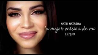 Natti Natasha  La Mejor Versión De Mi Official Video [upl. by Moreta]