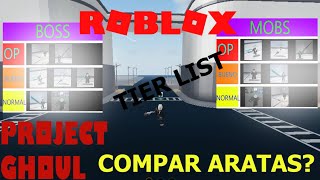 TIER LIST DE LOS QUINQUES  PROJECT GHOUL  ROBLOX  GAMEPLAY ESPAÑOL [upl. by Ennairb]