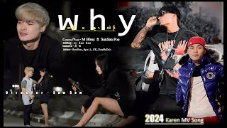 M Bless  Why  ft San San Poe  Official MV [upl. by Avigdor]