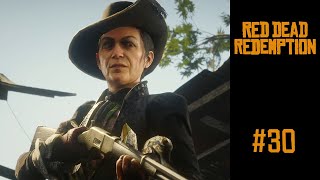 Red Dead Redemption 2  Lets Play  30 [upl. by Devitt351]