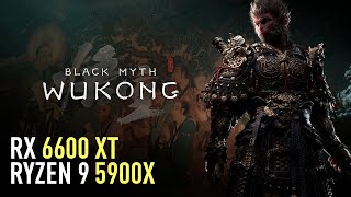 Black Myth Wukong  RX 6600 XT  Performance test  Release [upl. by Nirel]